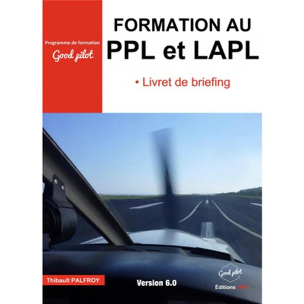 Emprunter Formation au PPL et LAPL. Livret de briefing livre