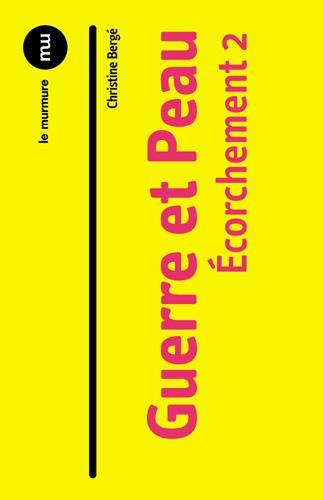 Emprunter Ecorchement. Tome 2, Guerre et peau livre