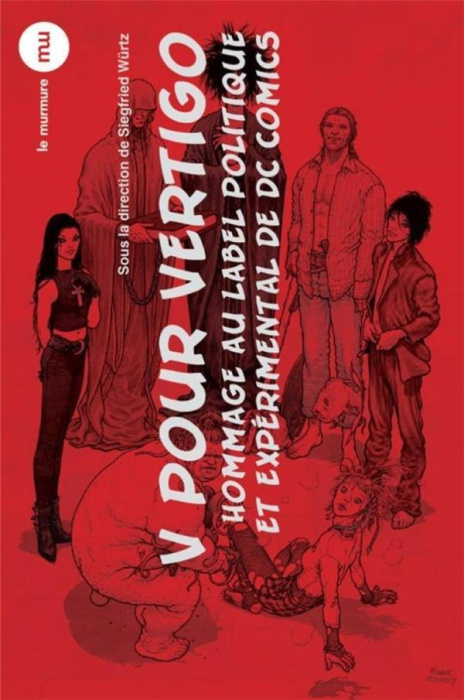 Emprunter V comme Vertigo. Hommage au label politique et expérimental de DC Comics livre