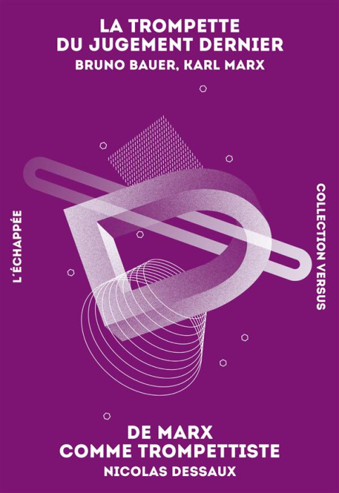 Emprunter La trompette du jugement dernier ; De Marx comme trompettiste livre