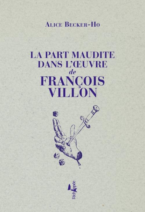 Emprunter La part maudite dans l'oeuvre de François Villon livre