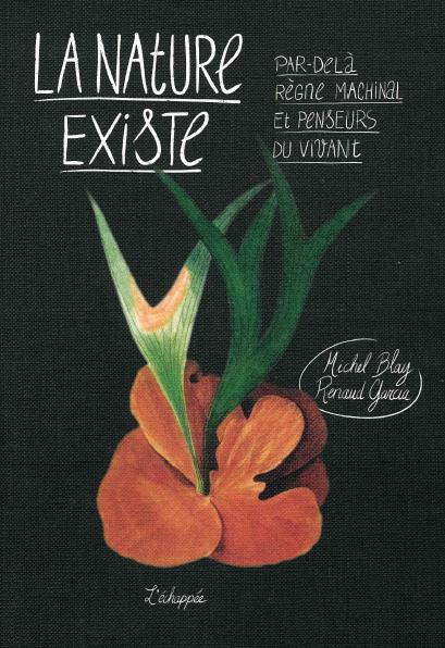 Emprunter La nature existe. Par-delà règne machinal et penseurs du vivant livre