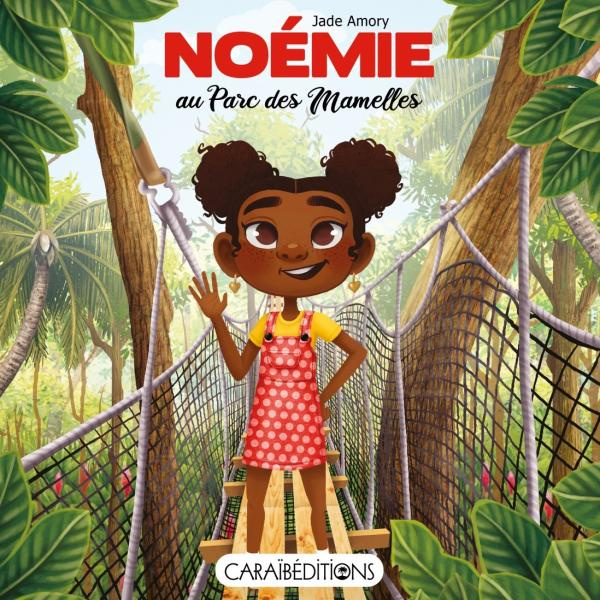 Emprunter Noémie : Noémie au Parc des Mamelles livre