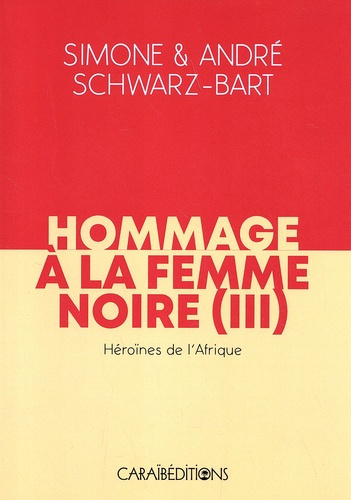 Emprunter Hommage a la femme noire, heroines de l'afrique tome iii livre
