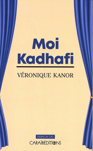 Emprunter Moi Kadhafi livre