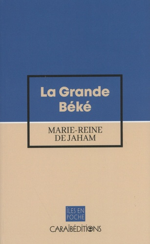 Emprunter La grande beke livre