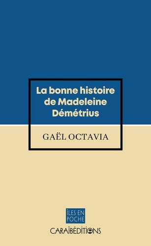Emprunter La bonne histoire de Madeleine Demetrius livre