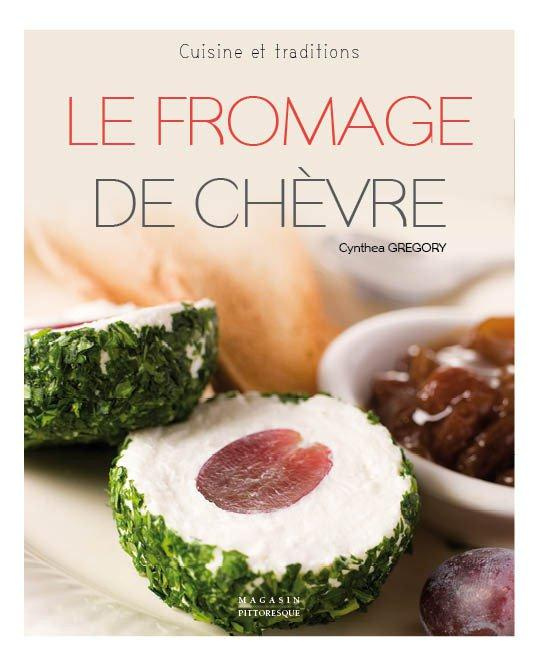 Emprunter Le fromage de chèvre livre