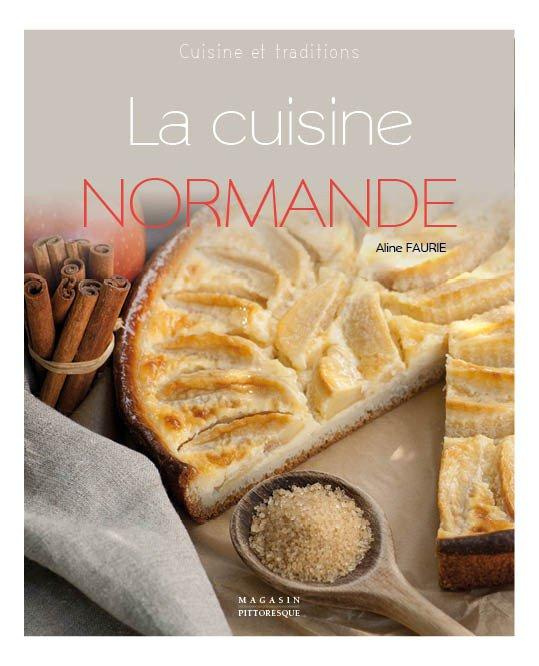 Emprunter La cuisine normande livre