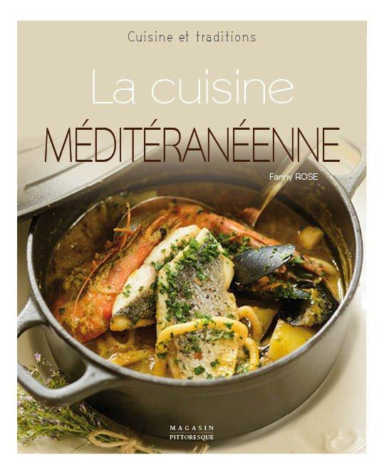 Emprunter La cuisine méditerranéenne livre