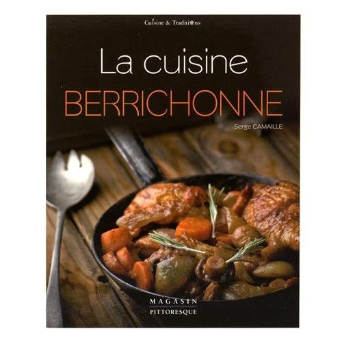 Emprunter La cuisine berrichonne livre