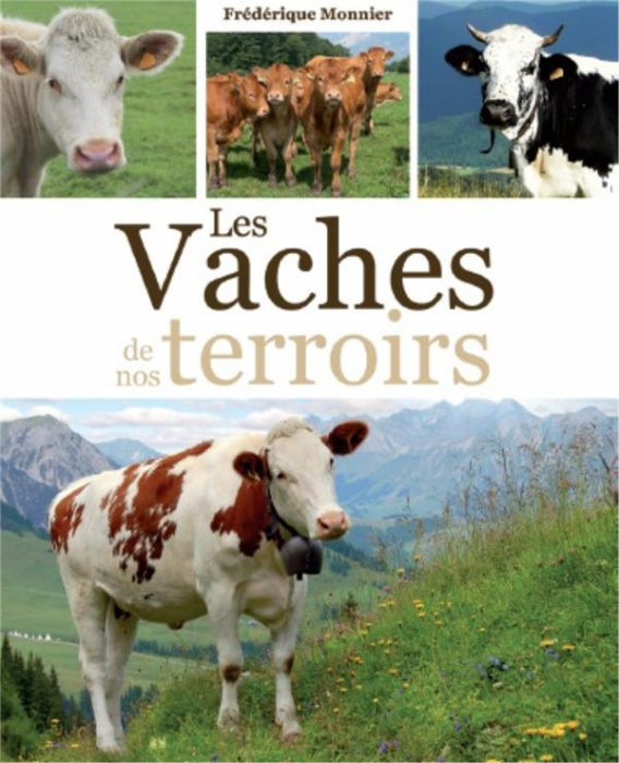 Emprunter Les vaches de nos terroirs livre