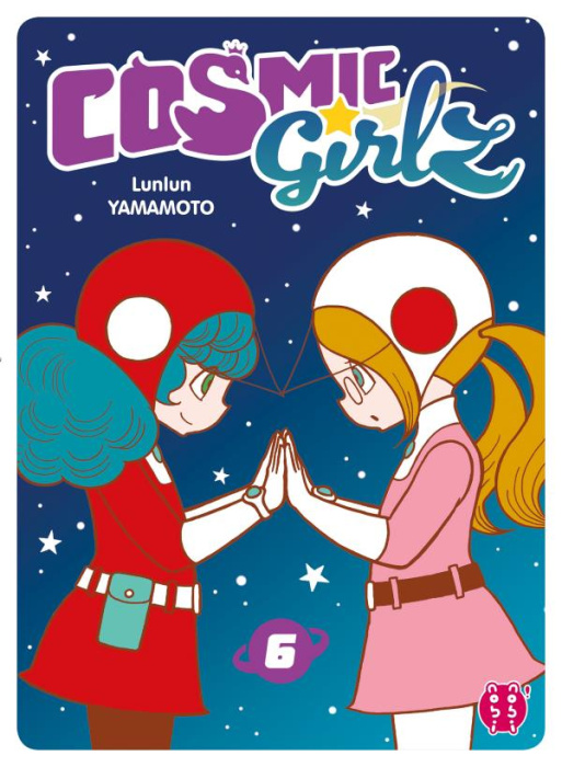 Emprunter Cosmic Girlz Tome 6 livre