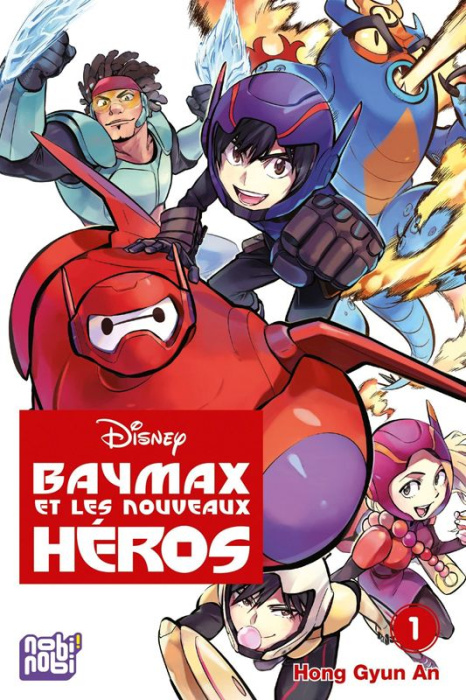 Emprunter Baymax et les nouveaux héros Tome 1 livre