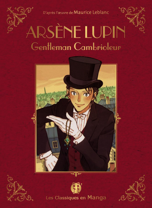 Emprunter Les classiques en manga : Arsène Lupin, Gentleman Cambrioleur livre