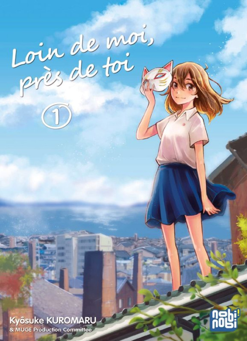 Emprunter Loin de moi, près de toi Tome 1 livre