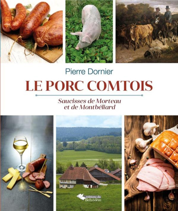 Emprunter Le porc comtois livre