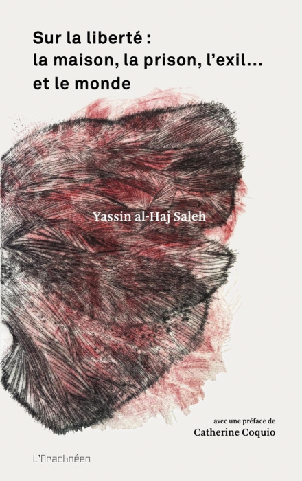Emprunter Sur la liberté : la maison, la prison, l’exil… et le monde livre