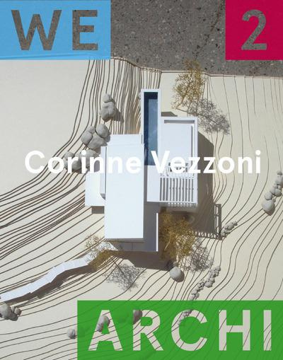 Emprunter We-Archi. N° 2, Corinne Vezzoni, Edition bilingue français-anglais livre