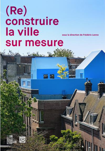 Emprunter [Re construire la ville sur mesure livre