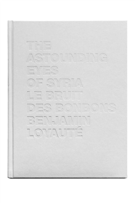 Emprunter Le bruit des bonbons ; The astounding eyes of Syria. Edition français-anglais-arabe livre