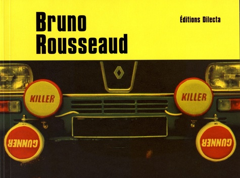 Emprunter Bruno Rousseaud. Edition bilingue français-anglais livre