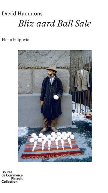 Emprunter David Hammons. Bliz-aard Ball Sale livre