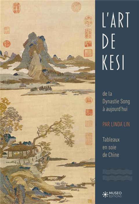 Emprunter L'art du Kesi de la Dynastie Song à aujourd'hui. Tapisserie en soie de Chine livre