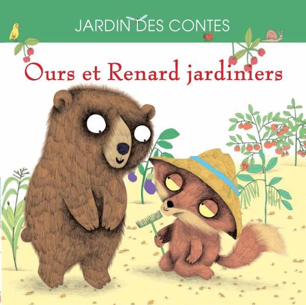 Emprunter Ours et Renard jardiniers livre