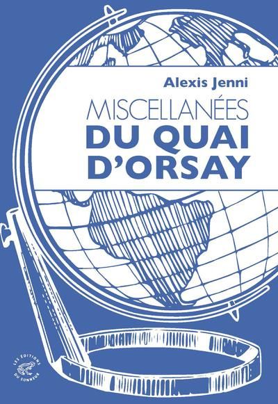 Emprunter Miscellanées du Quai d'Orsay livre