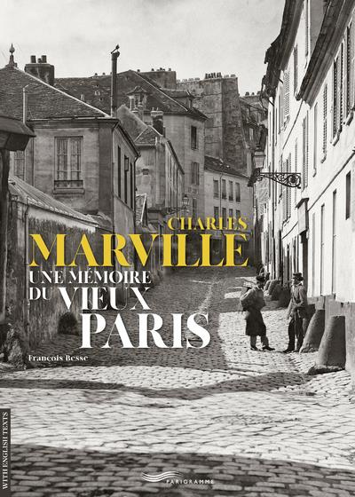 Emprunter Charles Marville. Une mémoire du vieux Paris livre