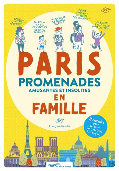 Emprunter Paris, promenades avec les enfants livre
