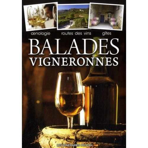 Emprunter Balades vigneronnes livre