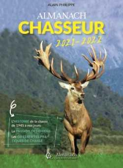 Emprunter Almanach du chasseur. Edition 2021-2022 livre