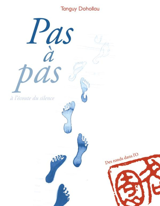 Emprunter Pas à pas, à l'écoute du silence livre