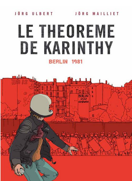 Emprunter Le théorème de Karinthy Tome 1 : Berlin 1981 livre