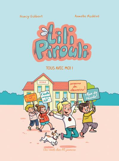 Emprunter Lili Pirouli : Tous avec moi ! livre