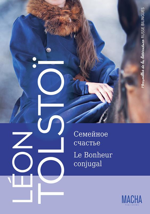 Emprunter Le bonheur conjugal. Edition bilingue français-russe livre