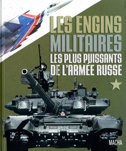 Emprunter Les engins militaires les plus puissants de l'armée russe livre