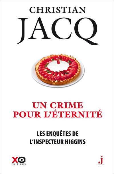 Emprunter Les enquêtes de l'inspecteur Higgins Tome 33 : Un crime pour l'éternité livre