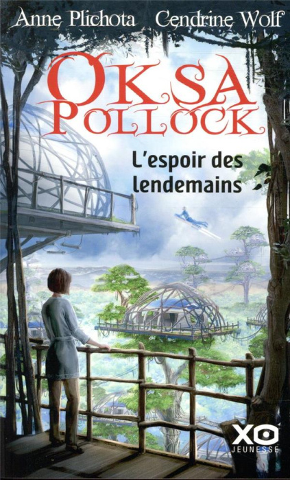 Emprunter Oksa Pollock Tome 7 : L'espoir des lendemains livre