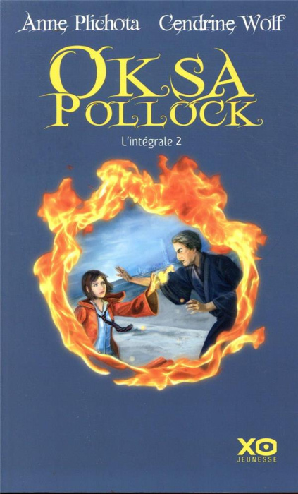 Emprunter Oksa Pollock L'intégrale tome 2 : Les liens maudits ; Le Règne des félons ; La Dernière Etoile livre