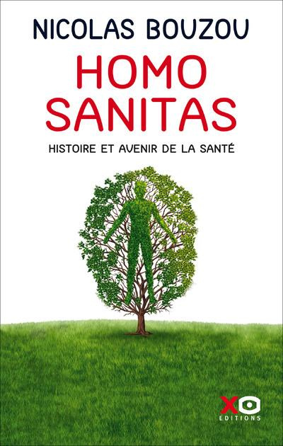 Emprunter Homo Sanitas. Histoire et avenir de la santé livre