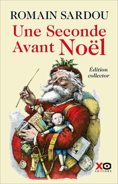 Emprunter Une seconde avant Noël. Edition collector livre