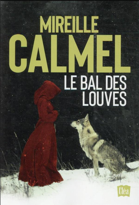 Emprunter Le Bal des Louves Intégrale livre