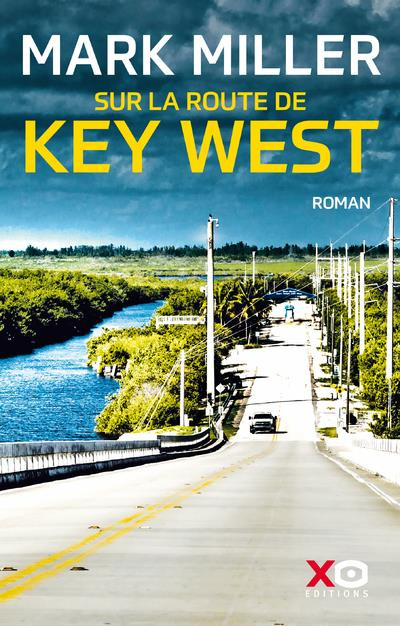 Emprunter Sur la route de Key West livre