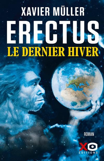 Emprunter Erectus Tome 3 : Le dernier hiver livre