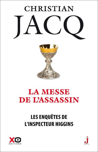 Emprunter LES ENQUETES DE L'INSPECTEUR HIGGINS/46/LA MESSE DE L'ASSASSIN livre
