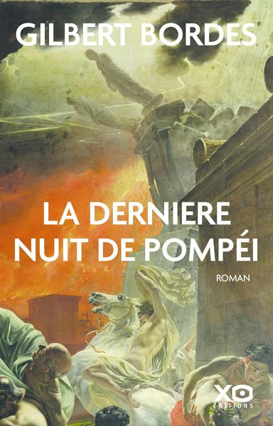 Emprunter La dernière nuit de Pompéi livre