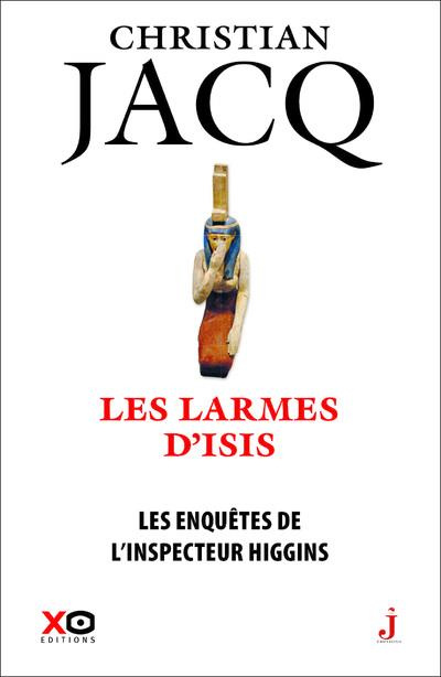 Emprunter Les enquêtes de l'inspecteur Higgins Tome 49 : Les larmes d'Isis livre